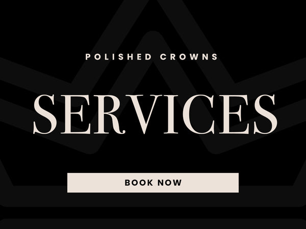 Polished Crowns